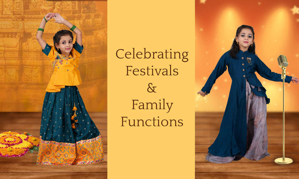 Celebrating Festivals, Family functions with New Dresses
